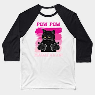 Pew Pew Madafakas Shirts Baseball T-Shirt